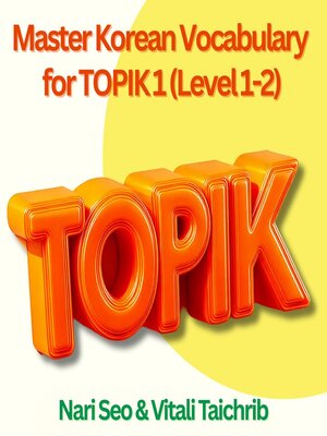 cover image of Master Korean Vocabulary for TOPIK 1 (Level 1-2)
